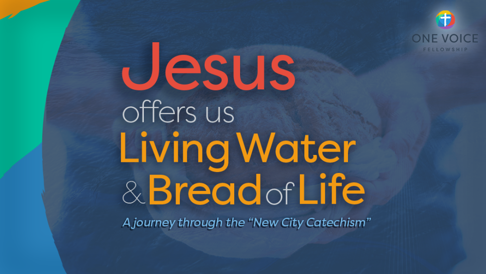 Jesus offers us Living Water and the Bread of Life Image