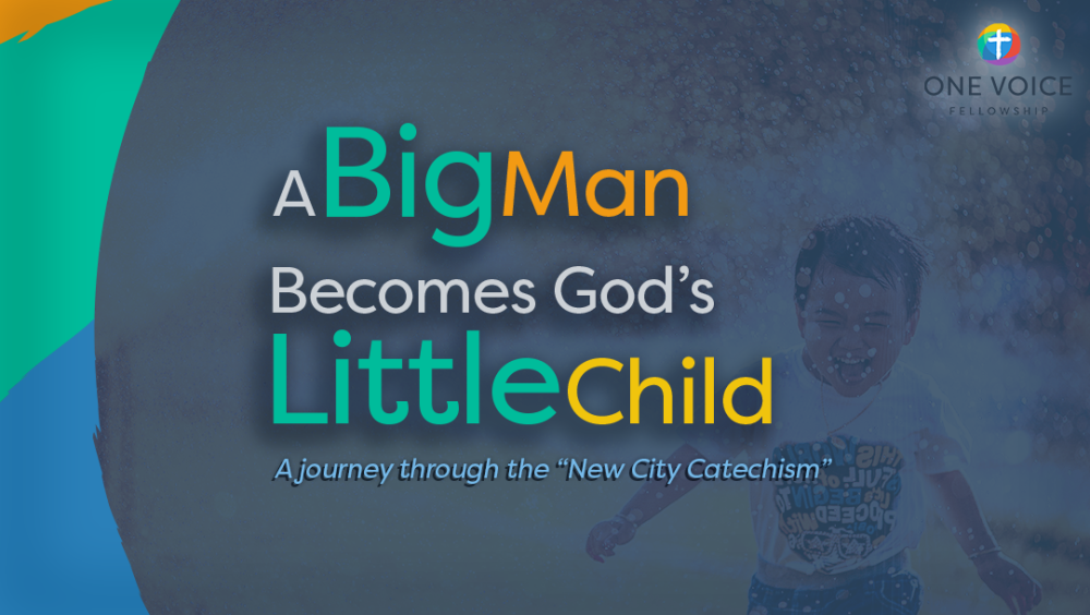 A Big Man Becomes God's Little Child Image