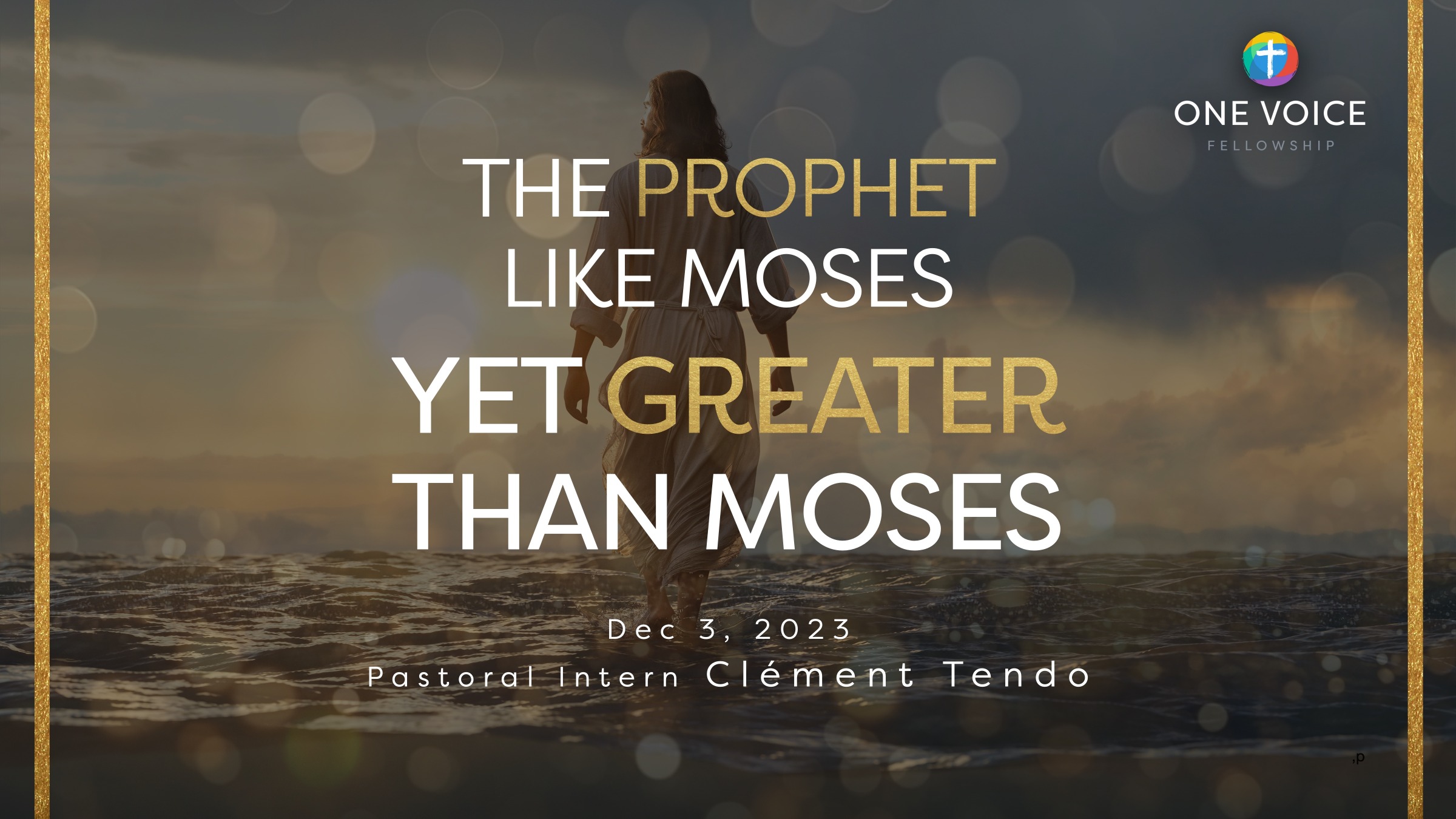 The Prophet Like Moses and Yet Greater Than Moses » One Voice