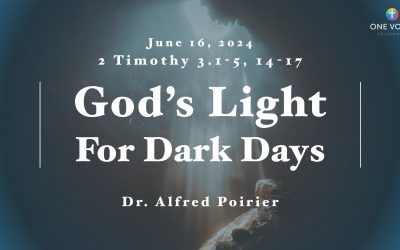God’s Light for Dark Days