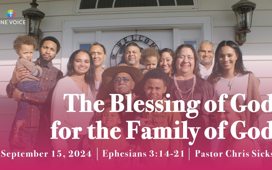 The Blessings of God for the Family of God