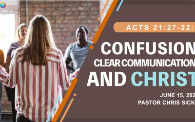 Confusion, Clear Communication, and Christ