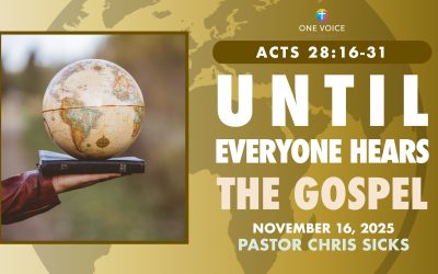 Until Everyone Hears the Gospel