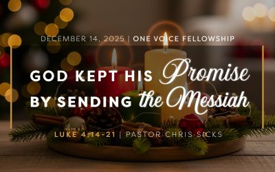 God Kept His Promise by Sending the Messiah