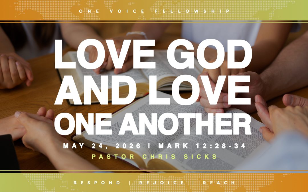 Love God and Love One Another