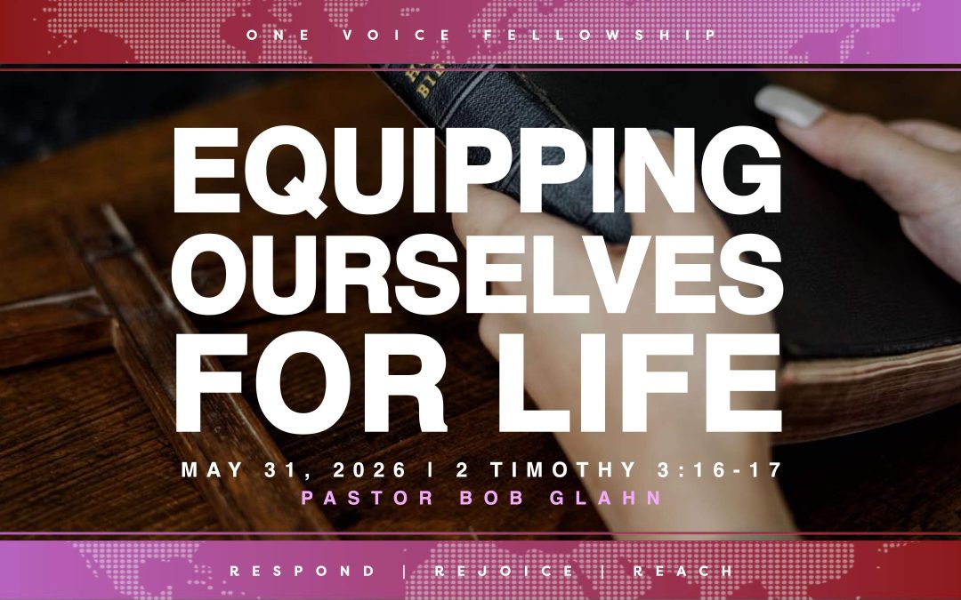Equipping Ourselves for Life