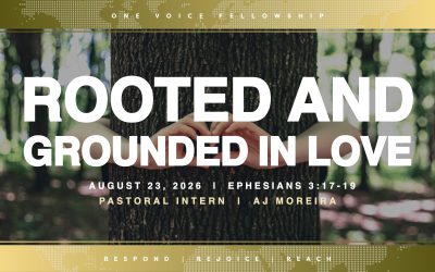 Rooted and Grounded in Love